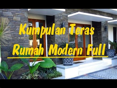 Model teras rumah minimalis desain cantik dan sederhana ini dijamin bikin rumahmu tambah homey. Kumpulan Desain Teras Rumah Modern Full - YouTube