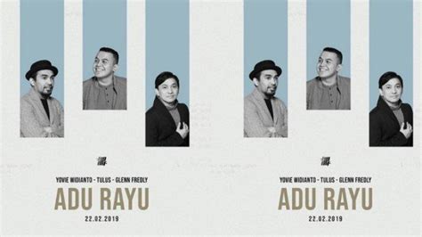 Lagu adu rayu lirik online. Lirik Adu Rayu: Tulus, Glenn Fredly, dan Yovie Widianto ...