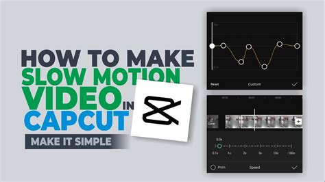 How To Make A Slow Motion Video In Capcut Smooth Youtube