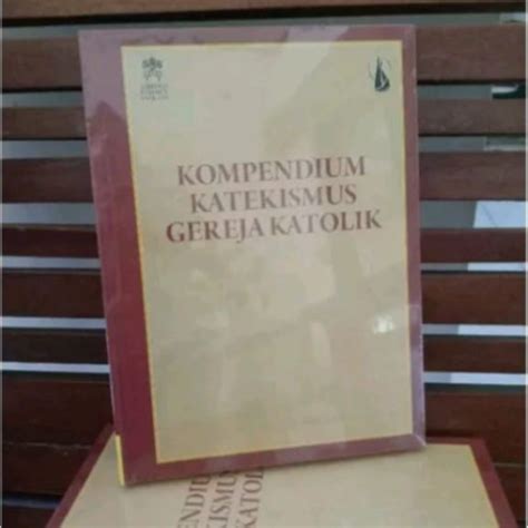 Jual BUKU KOMPENDIUM KATEKISMUS GEREJA KATOLIK Shopee Indonesia