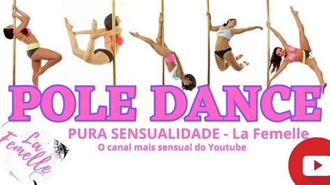 Pole Dance Sex La Femelle 001 Youtube