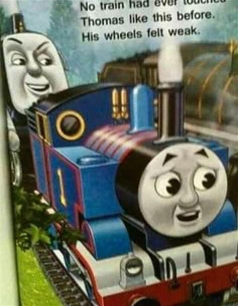 It Was Time For Thomas To Leave He Had Seen Everything Rmemes
