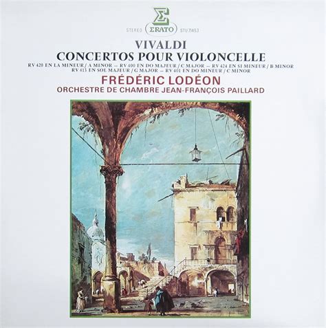 Vivaldi Concertos Pour Violoncelle Frederic Lodeon Jean Francois