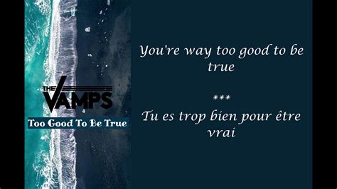 Too Good To Be True The Vamps Lyrics Traduction Fran Aise Youtube