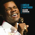 Seleção Essencial: Grandes Sucessos - Emílio Santiago Album Cover by ...