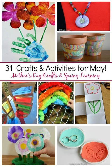 31 Fun Kids Activities For May May Crafts Mothers Day Crafts Spring