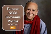 Top 15 Best Nikki Giovanni Poems Of All Time To Read 2023