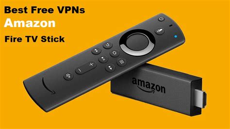 The Best Free Vpn For Firestick Tried And Tested In April 2022