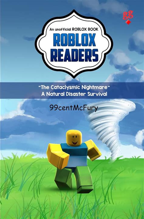 The Cataclysmic Nightmare A Natural Disaster Survival Roblox Readers