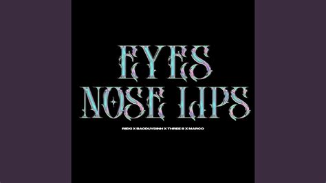 Eyes Nose Lips Youtube