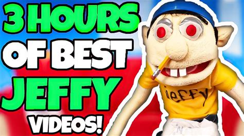 3 Hours Of Best Sml Marathon Funniest Jeffy Videos Youtube