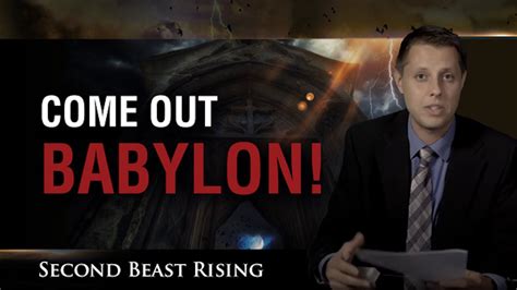 Second Beast Rising 22 Come Out Babylon Beltoftruthtv
