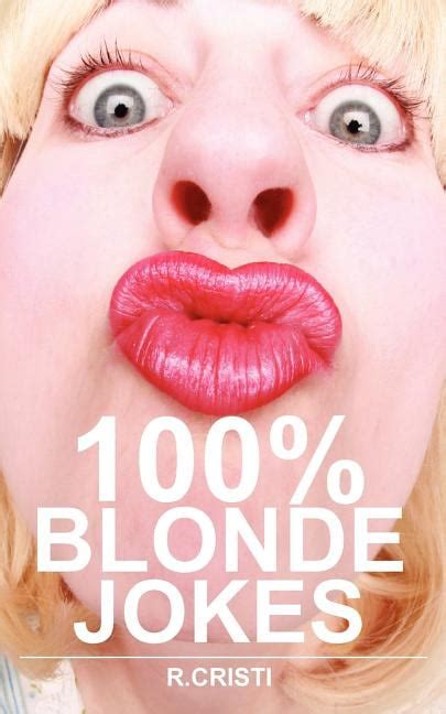 100 blonde jokes the best dumb funny clean short and long blonde jokes book paperback