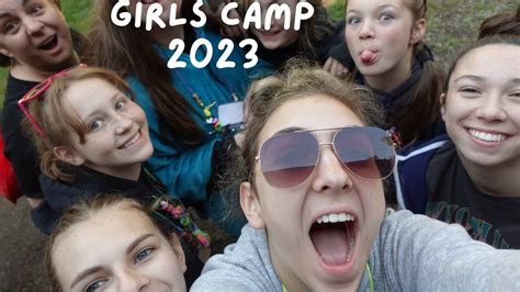 Girls Camp 2023 Youtube