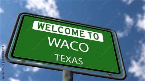 Welcome To Waco Texas Road Sign City Signpost Realistic 3d Animation