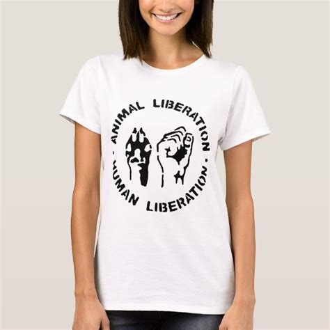 Animal Liberation Human Liberation T Shirt Zazzle