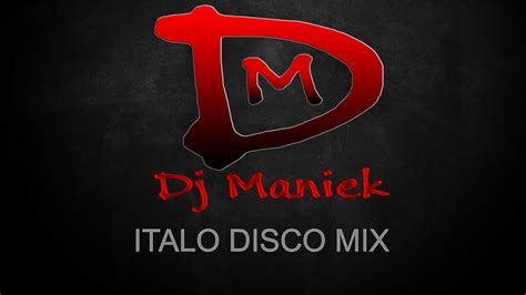 Italo Disco Mix 2 Dj Maniek Youtube