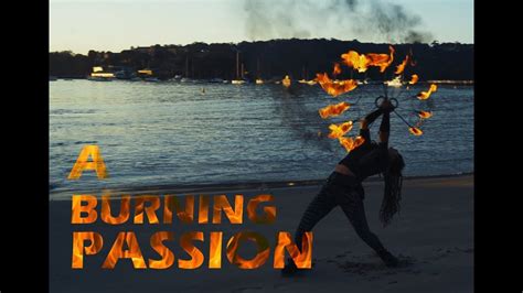 a burning passion youtube