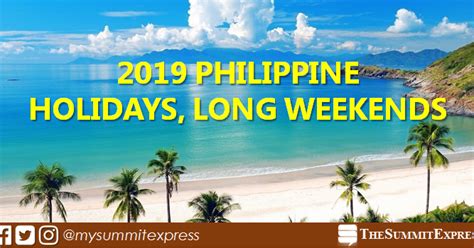 List 2019 Holidays Long Weekends In The Philippines The Summit Express