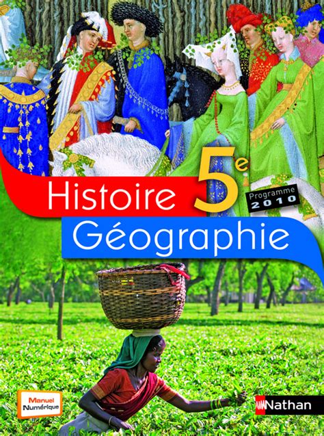 Manuel Histoire Géographie 6ème Nathan 2009 En Ligne Aperçu Historique