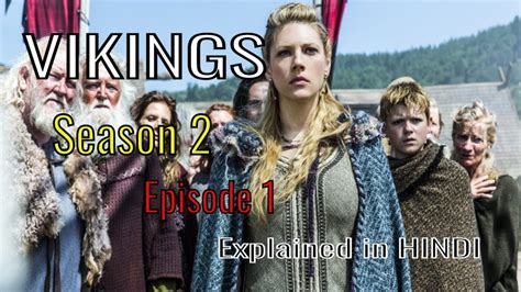 Download Vikings Season 2 Episode 1 Dubbed In Hindi Part 1 Mp4 And Mp3 3gp Naijagreenmovies