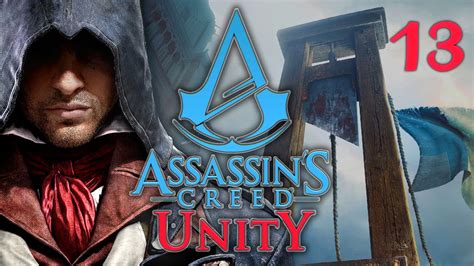 Assassin S Creed Unity Pt 13 The Prophet YouTube
