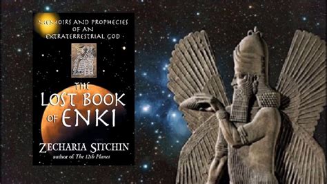 (.) enki enlil made him consider the issuance of babili as a divine omen. The Lost Book of ENKI By Zecharia Sitchin Part 4 of 4 ...