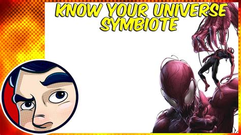 All Symbiotes And Origins Know Your Universe Comicstorian Youtube