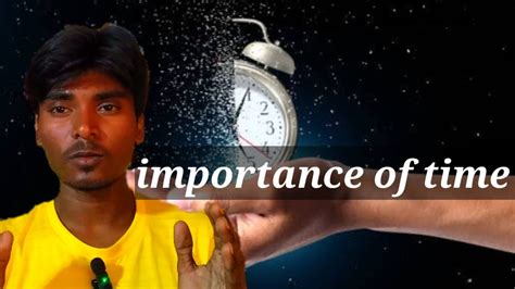 Importance Of Time Youtube