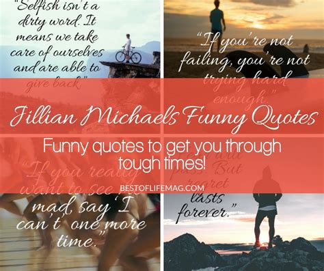 Jillian Michaels Funny Quotes To Get You Through Tough Times Best Of