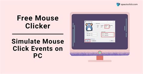 Free Mouse Clicker To Simulate Mouse Click Event On Pc Easily