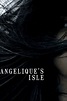 ‎Angelique's Isle (2018) directed by Marie-Hélène Cousineau, Michelle ...