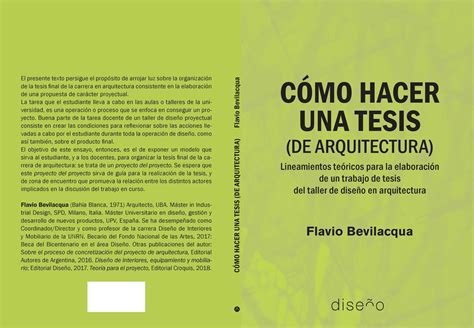 Cómo Hacer Una Tesis De Arquitectura Archdaily En Español