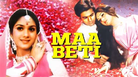 Maa Beti Full Movie Watch Maa Beti Film On Hotstar