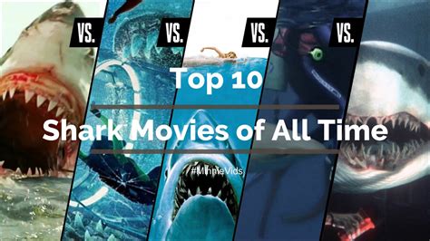 Top 10 Shark Movies Of All Time Youtube