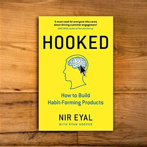 Hooked How To Build Habit Forming Products By Nir Eyal Rebel