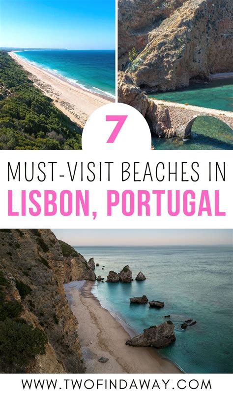 The Best Beaches In Lisbon Portugal A Complete Travel Guide Artofit