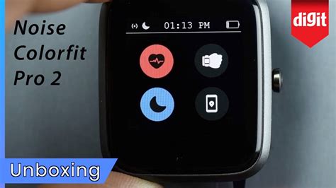 Noise Colorfit Pro 2 Fitness Smart Watch Unboxing Youtube