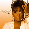Lately, a song by Anita Baker on Spotify