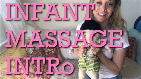 intro to infant massage course youtube