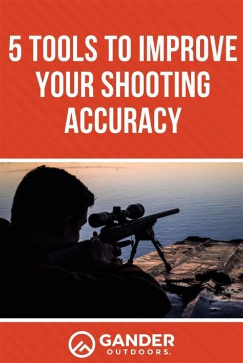 Tools To Improve Your Shooting Accuracy Gander Rv Improve