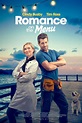 ‎Romance on the Menu (2020) directed by Rosie Lourde • Reviews, film ...