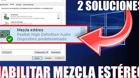 Solución Rápida Como Arreglar El Problema De Mezcla Estéreo En Windows 10