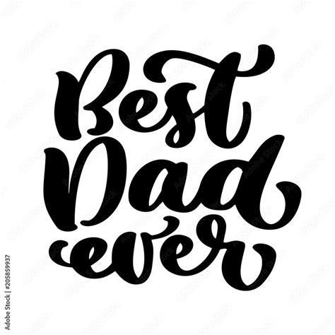 Isolated Happy Fathers Day Quotes On The White Background Best Dad