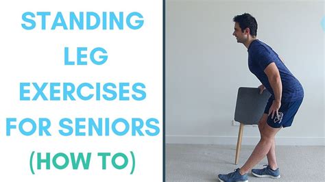 Important Leg Exercises For Seniors How To Perform Correctly More