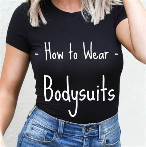 How To Wear Bodysuits Bellatory