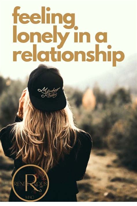 Feeling Lonely In A Relationship Many Think That You Shouldnt Feel