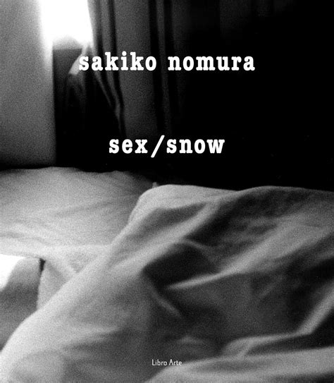 Sex Snow By Sakiko Nomura