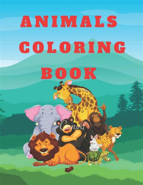 Different Types Of Animals A Coloring Book With Stunningly Adorable