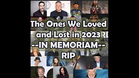 In Memoriam Honoring The Stars Weve Lostthe Ones We Loved And Lost